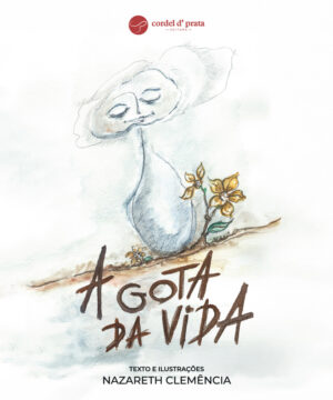 A Gota da Vida