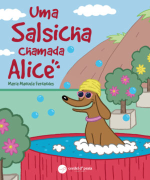 Uma Salsicha Chamada Alice