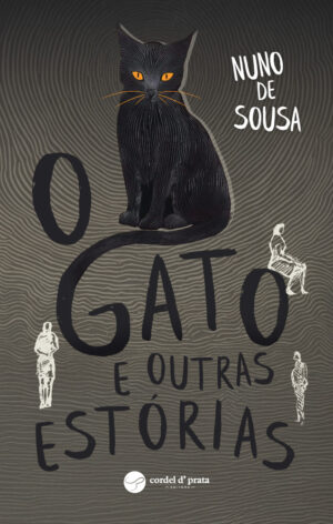 O Gato e outras Estórias