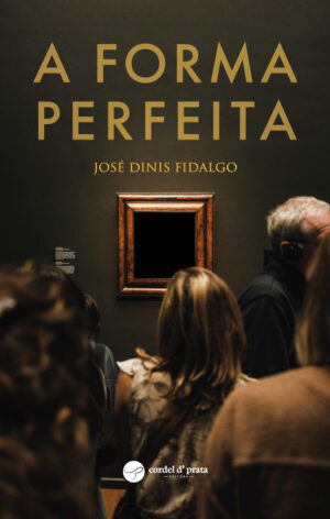 A Forma Perfeita