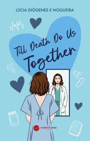 Till Death Do Us Together