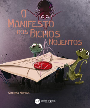 O Manifesto dos Bichos Nojentos