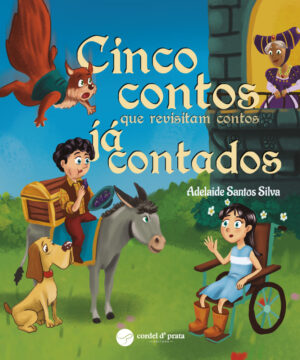 Cinco contos que revisitam contos já contados