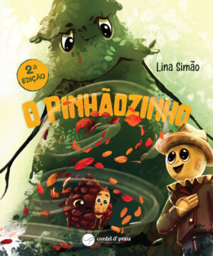O Pinhãozinho