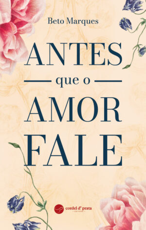 Antes que o Amor Fale