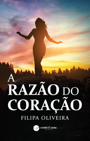 A Razão do Coração