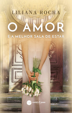 O amor é a melhor sala de estar