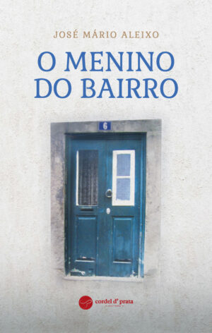 O menino do Bairro