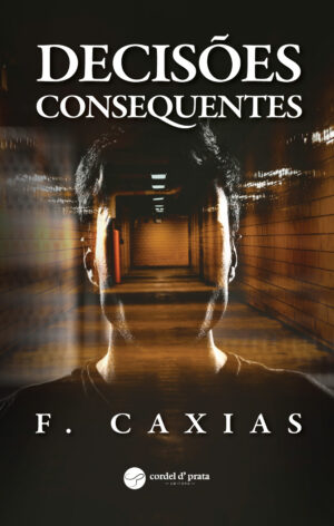 Decisões Consequentes