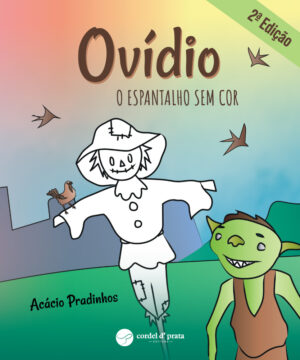 Ovídio - O Espantalho sem cor