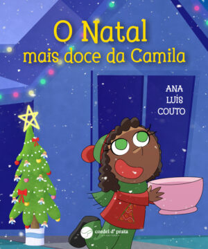O Natal mais doce da Camila