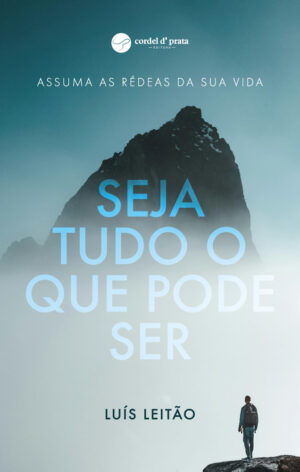 Seja Tudo o Que Pode Ser