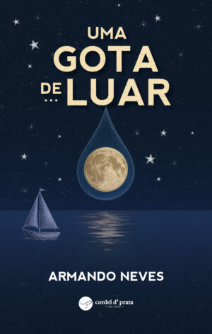 UMA GOTA DE...LUAR