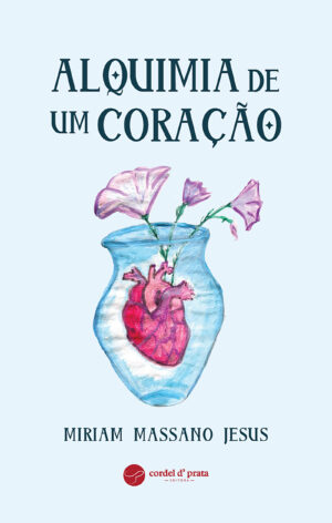 Alquimia de um coração