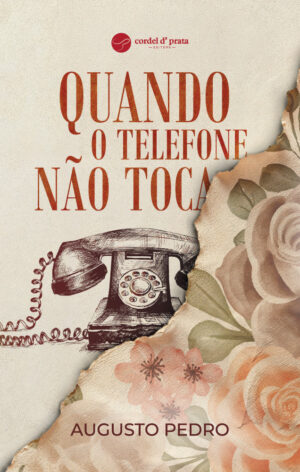 Quando o Telefone Não Toca