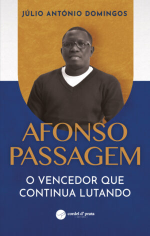 Afonso Passagem - O Vencedor Que Continua Lutando