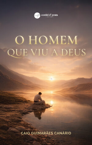 O Homem que viu a Deus