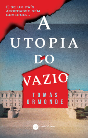 A Utopia do Vazio