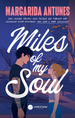 Miles of My Soul