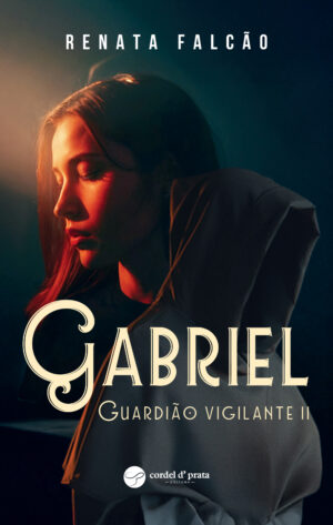 Gabriel – Guardião Vigilante II
