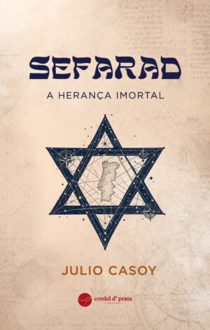 SEFARAD: A HERANÇA IMORTAL