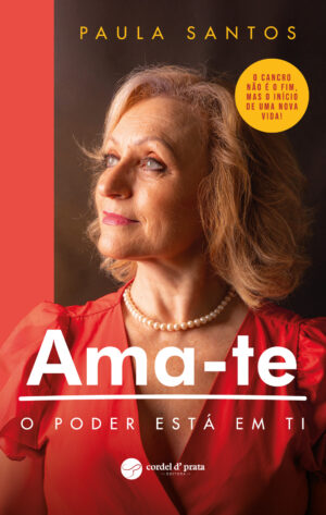 Ama-te - O poder está em ti