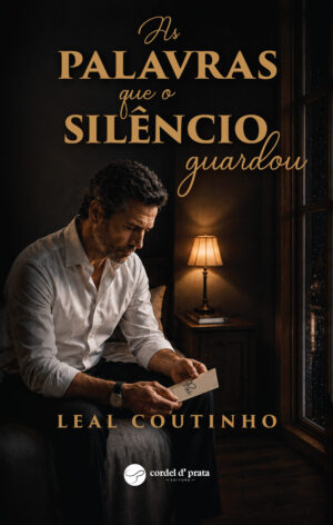 As palavras que o silêncio guardou