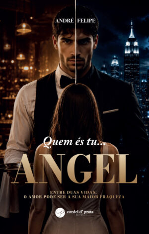 Quem és tu... Angel