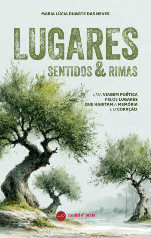 Lugares, Sentidos e Rimas